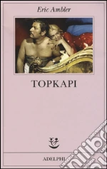 Topkapi libro