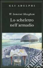 Lo scheletro nell'armadio libro