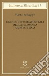 Concetti fondamentali della filosofia aristotelica libro