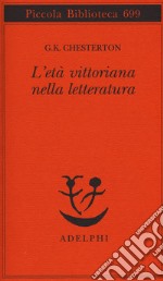 L'età vittoriana nella letteratura libro