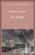 La troga libro