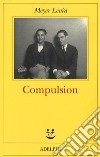 Compulsion libro