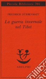 La guerra invernale nel Tibet libro