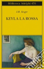 Keyla la rossa libro