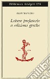 Lettere prefatorie a edizioni greche libro