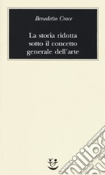 La storia ridotta sotto il concetto generale dell'arte libro