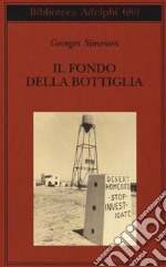 Il fondo della bottiglia libro