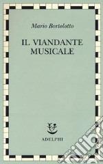 Il viandante musicale libro