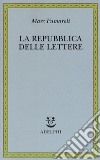 La Repubblica delle Lettere libro