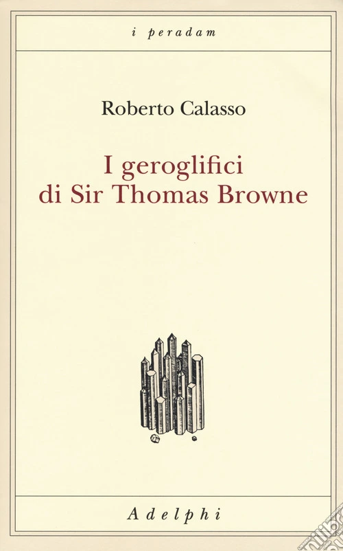 I geroglifici di Sir Thomas Browne
