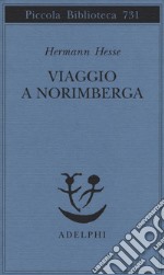 Viaggio a Norimberga libro