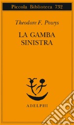 La gamba sinistra libro