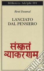 Lanciato dal pensiero