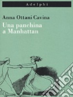 Una panchina a Manhattan libro