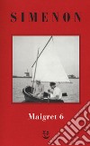 I Maigret: La furia di Maigret-Maigret a New York-Le vacanze di Maigret-Il morto di Maigret-La prima inchiesta di Maigret. Nuova ediz.. Vol. 6 libro di Simenon Georges Marchi E. (cur.) Pinotti G. (cur.)