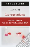 La vegetariana libro