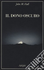 Il dono oscuro