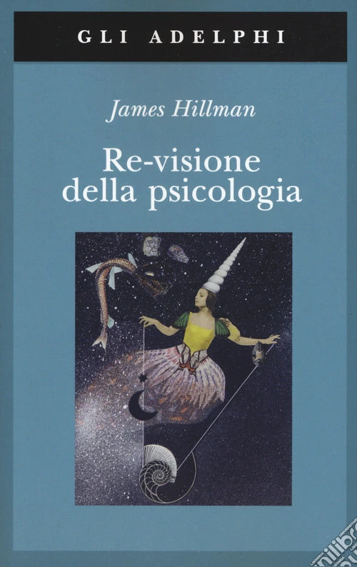 Re-visione della psicologia