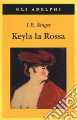 Keyla la rossa libro