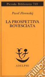 La prospettiva rovesciata libro