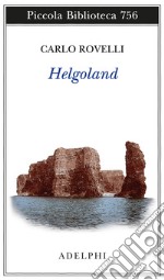 Helgoland libro
