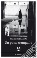 Un posto tranquillo libro