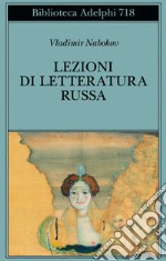 Lezioni di letteratura russa libro