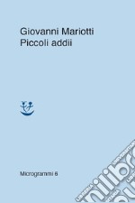 Piccoli addii libro