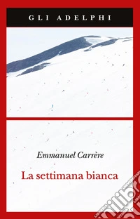 La settimana bianca