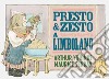 Presto e Zesto a Limboland. Ediz. a colori libro