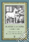 Zlateh la capra e altre storie libro di Singer Isaac Bashevis