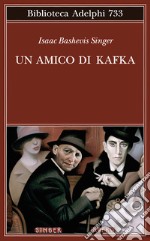 Un amico di Kafka