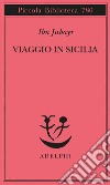 Viaggio in Sicilia libro