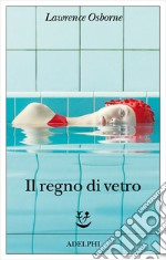 Il regno di vetro libro