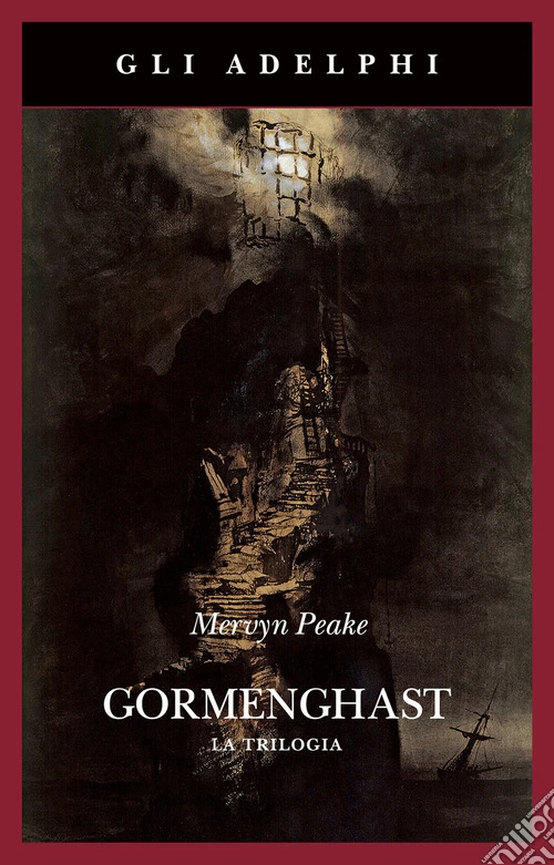 Gormenghast. La trilogia
