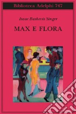 Max e Flora libro