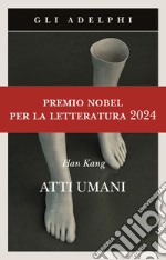 Atti umani libro