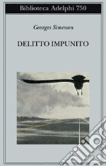 Delitto impunito libro