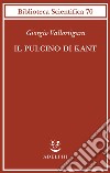 Il pulcino di Kant libro di Vallortigara Giorgio