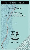 L'America in automobile libro