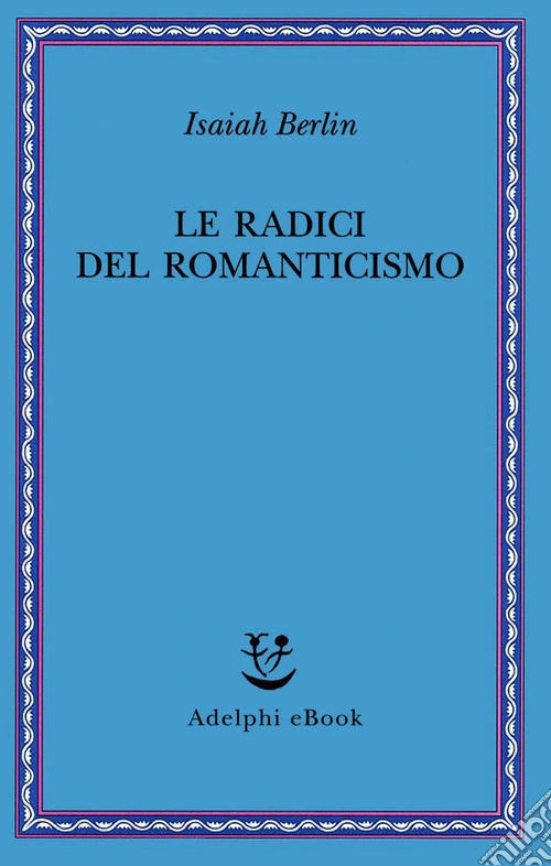 Le radici del romanticismo