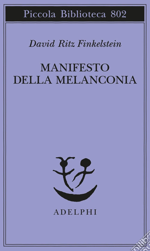 Manifesto della melanconia
