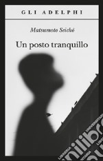 Un posto tranquillo libro