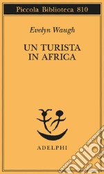 Un turista in Africa libro