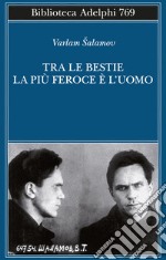 Tra le bestie la più feroce è l'uomo libro