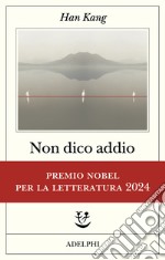 Non dico addio libro