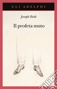 Il profeta muto