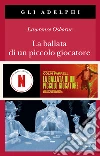 La ballata di un piccolo giocatore libro