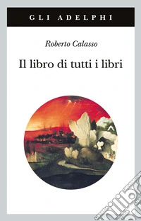 Il libro di tutti i libri