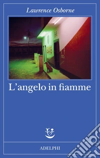 L'angelo in fiamme